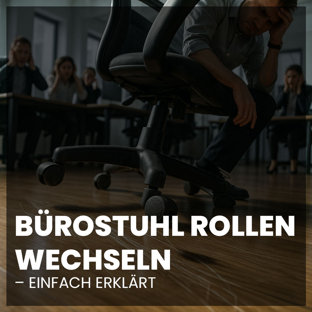 Bürostuhl Rollen wechseln – einfach erklärt